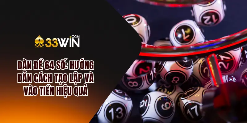 ảnh đại diện dàn đề 64 số 33win