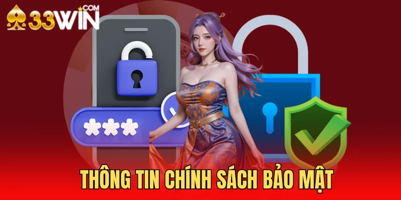 Đôi nét về chính sách bảo mật