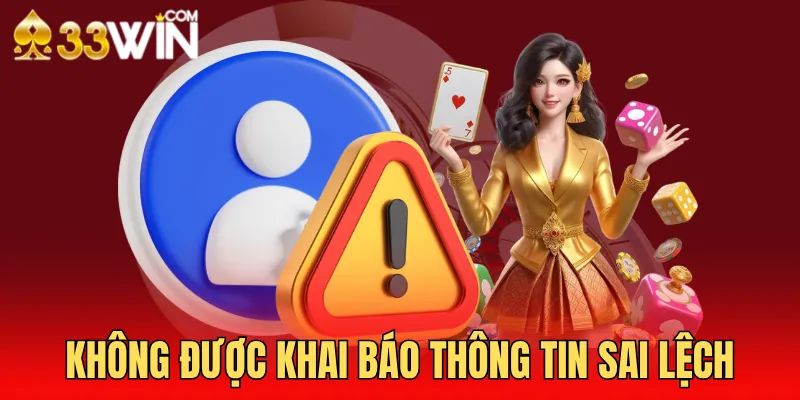 Hội viên khai báo sai thông tin phải tự chịu trách nhiệm